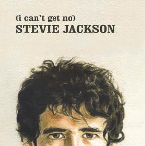 Stevie Jackson – (I Can’t Get No) Stevie Jackson