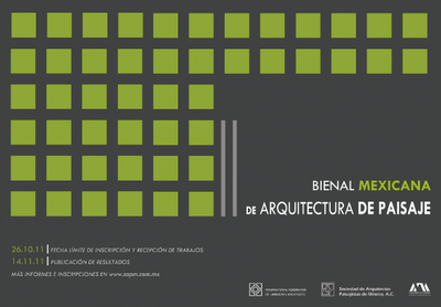 II Bienal Mexicana de Arquitectura del Paisaje 2011