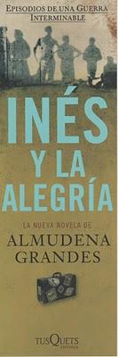 Inés y la alegría, la última novela de Almudena Grandes, Premio de la Crítica de Madrid 2010