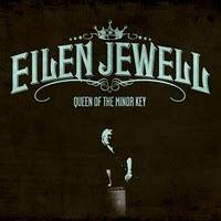 [Disco] Eilen Jewell - Queen Of The Minor Key (2011)