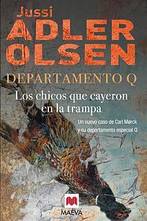 Los chicos que cayeron en la trampa (Jussi Adler-Olsen)