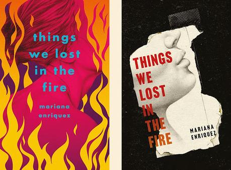 Las cosas que perdimos en el fuego, de Mariana Enríquez