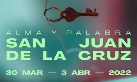 Alma y palabra. San Juan de la Cruz