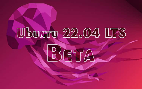 Ubuntu 22.04 LTS Jammy Jellyfish Beta está disponible para descargar Ubuntu 22.04 LTS Jammy Jellyfish Beta está disponible para descargar