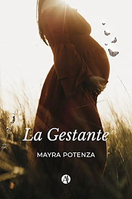 Reseña: La Gestante, Mayra Potenza