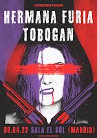 Hermana Furia y Tobogán en Sala el Sol