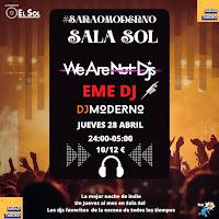 We Are Not Dj's, Eme Dj y Dj Moderno en Sala el Sol