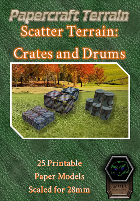 Papercraft Terrain - Scatter - Crates and Drums, de Arjade Productions