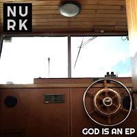 Nurk estrena God is an EP