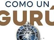 Aprender pensar como gurú: fuerzas pensamiento crítico