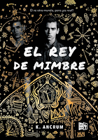 Reseña #755 - El rey de mimbre (The Wicker King #01)