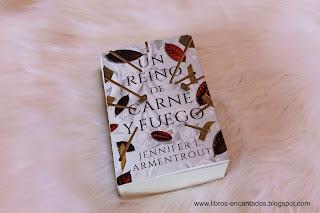 Reseña: Un reino de carne y fuego de Jennifer L. Armentrout
