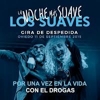 Los Suaves y El Drogas estrenan versión en directo de Por una Vez en la Vida