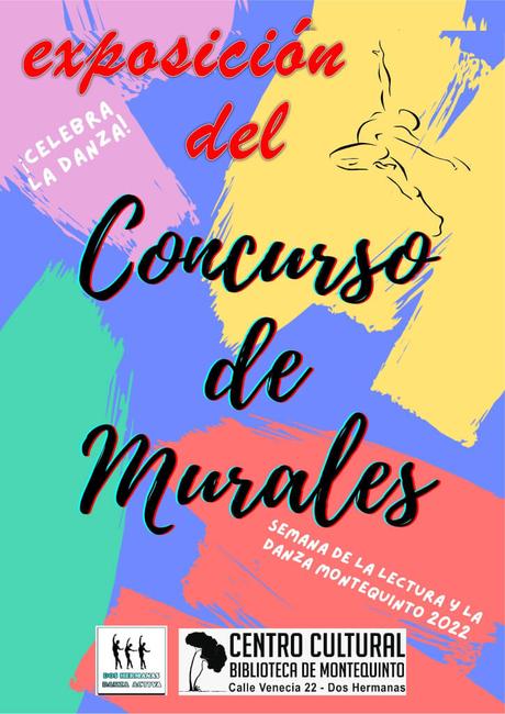 Muestra del concurso de murales: «¡Celebra la Danza!» – Centros escolares