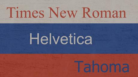 Vetado el uso en Rusia de Times New Roman, Arial, Verdana y otras fuentes, por culpa de las sanciones (no, no son software libre)