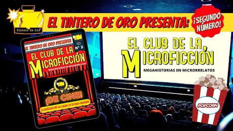 EN EL CLUB DE LA MICROFICCIÓN NOS VAMOS... ¡DE CINE!