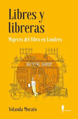 LIBRES Y LIBRERAS: ¡Mujeres del libro en Londres!