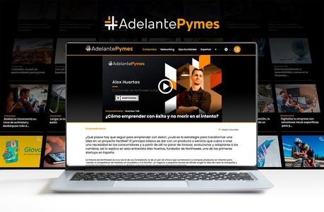AdelantePymes, la plataforma de streaming empresarial para pymes y autónomos