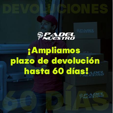 Grupo Pādel Nuestro amplía el plazo de devolución a 60 días