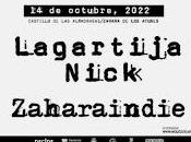 Zahara Indie 2022, Lagartija Nick
