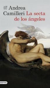 «La secta de los ángeles», de Andrea Camilleri «La secta de los ángeles», de Andrea Camilleri