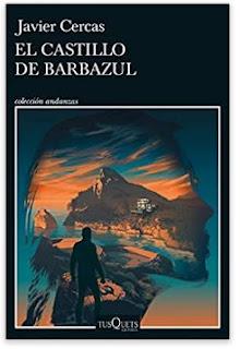 «El castillo de Barbazul» de Javier Cercas