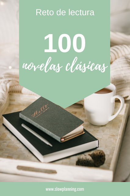 Reto de lectura: 100 novelas clásicas