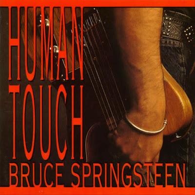 Bruce Springsteen - Human touch (1992)