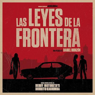 DERBY MOTORETA'S BURRITO KACHIMBA: 'LAS LEYES DE LA FRONTERA'