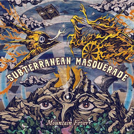 Subterranean Masquerade - Mountain Fever (2021) Subterranean Masquerade - Mountain Fever (2021)