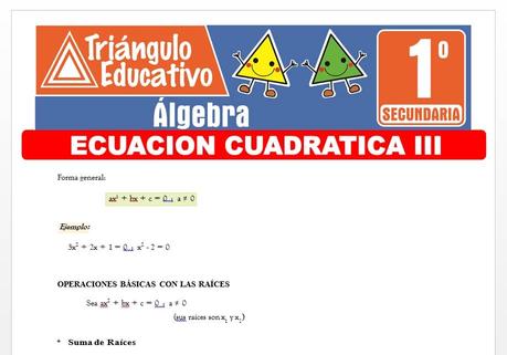 Ecuación Cuadrática III para Primero de Secundaria Ecuación Cuadrática III para Primero de Secundaria