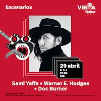Concierto de Sami Yaffa, Warner E. Hodges y Doc Burner en Sala El Sol