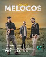 Gira de Melocos en 2022