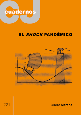 Oscar Mateos .- El Shock Pandémico {2021} Oscar Mateos .- El Shock Pandémico {2021}