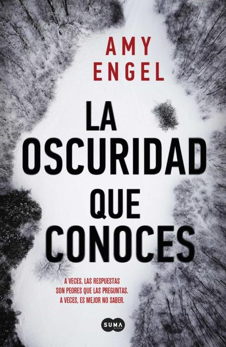 “LA OSCURIDAD QUE CONOCES” de Amy Engel