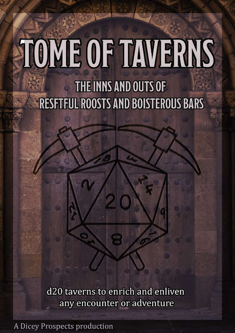 Tome of Taverns, de Dicey Prospects