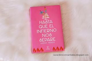 Reseña: Hasta que el infierno nos separe de Sarah Hogle