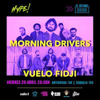 Concierto de Morning Drivers y Vuelo Fidji en Sala el Sótano