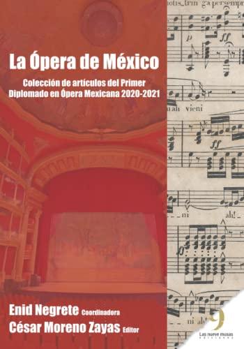 Las productoras mexicanas de ópera