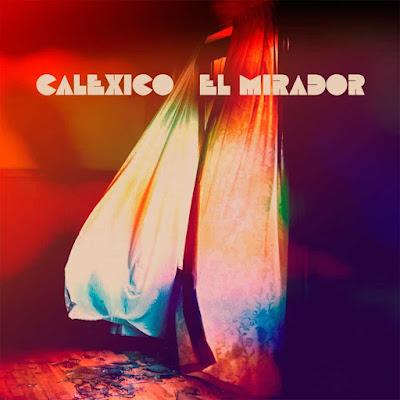 Calexico - Caldera (2022)