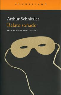 'Relato soñado' (editorial Acantilado) de Arthur Schnitzler