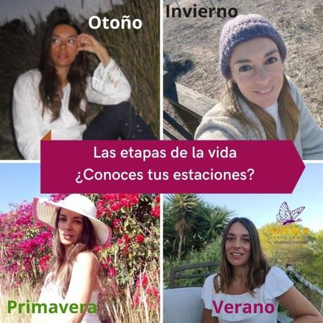 Las etapas de la vida,¿Conoces tus estaciones?