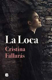 La Loca - Cristina Fallarás