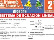Sistema Ecuación Lineal para Segundo Secundaria