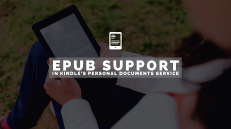 Amazon Kindle admitirá el formato ePub a través del servicio Kindle Personal Documents Amazon Kindle admitirá el formato ePub a través del servicio Kindle Personal Documents