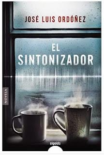 «El sintonizador» de José Luis Ordóñez