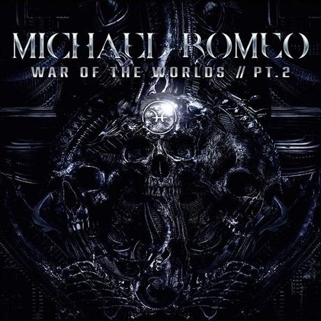Michael Romeo - War Of The Worlds / Pt. 2 (2022)