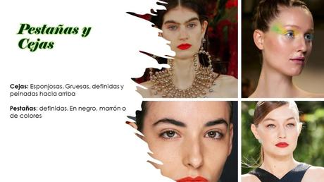 Las pestañas y las cejas se quedan más o menos igual Tendencias en Maquillaje para la Primavera – Verano 2022