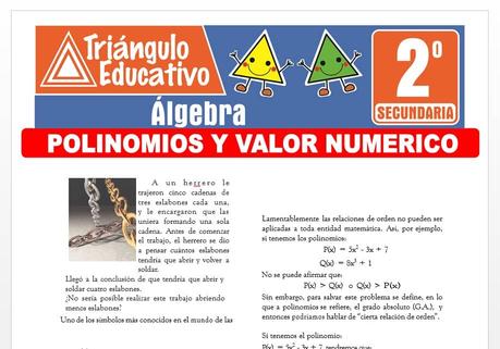 Polinomios y Valor Numérico para Segundo de Secundaria Polinomios y Valor Numérico para Segundo de Secundaria