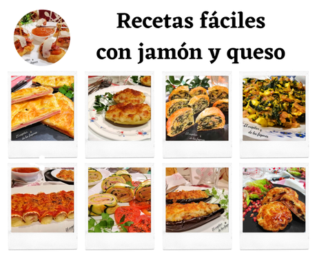 22 RECETAS FÁCILES CON JAMÓN Y QUESO